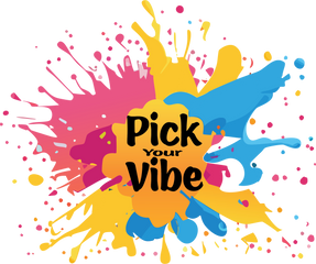 Pick Your Vibe