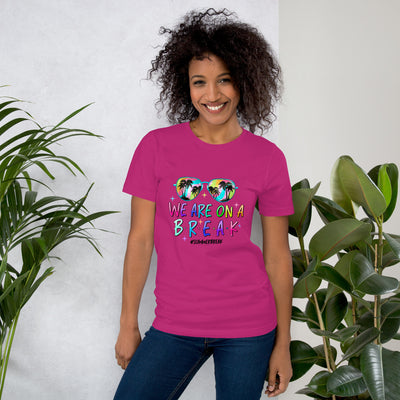 Women's T-Shirt We Are On A BreakThis t-shirt is everything you've dreamed of and more. It feels soft and lightweight, with the right amount of stretch. It's comfortable and flattering for all. 

• Women'