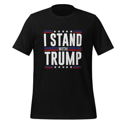 Unisex T-Shirt Stand With TrumpThis t-shirt is everything you've dreamed of and more. It feels soft and lightweight, with the right amount of stretch. It's comfortable and flattering for all. 

• -Shirt Stand